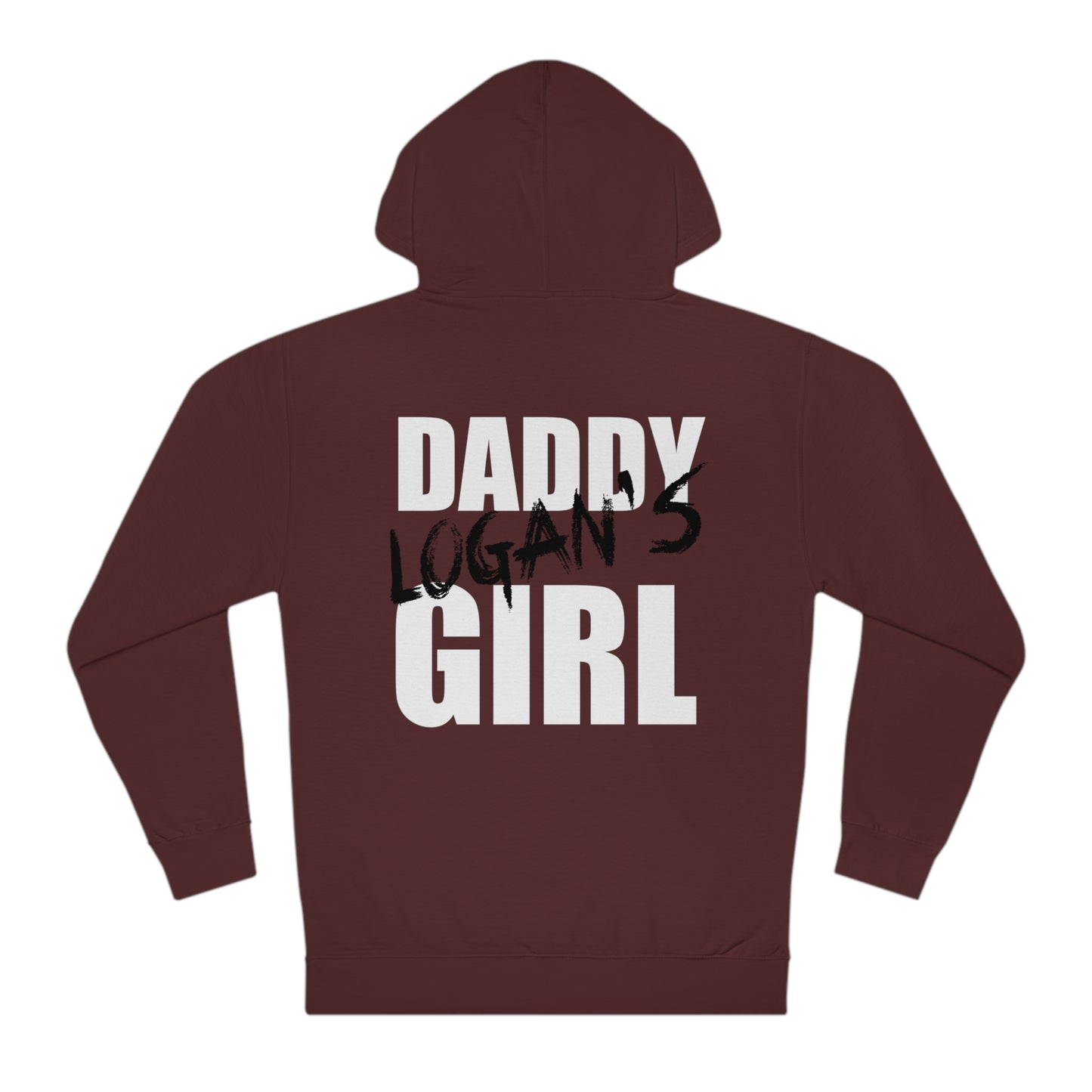 Daddy Logan's Hoodie